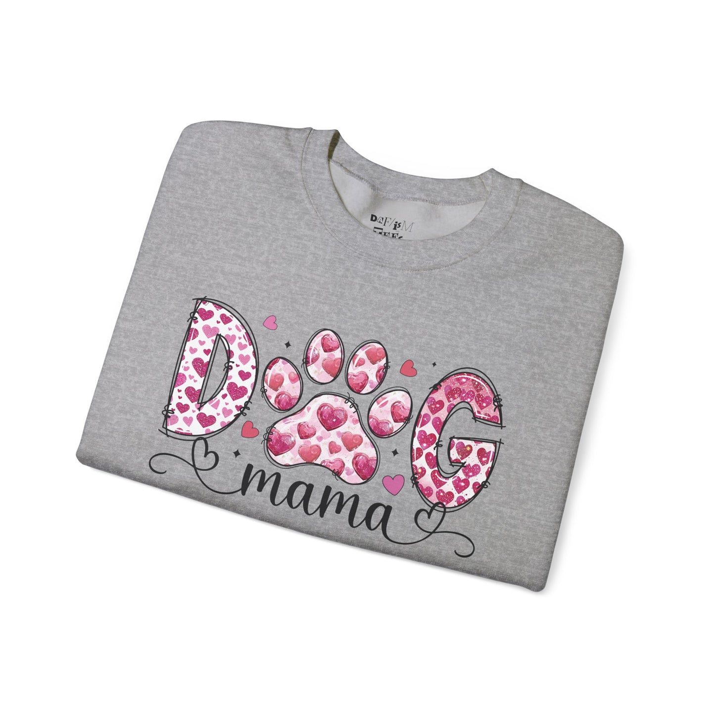 Dog Mama Valentines Day Sweatshirt