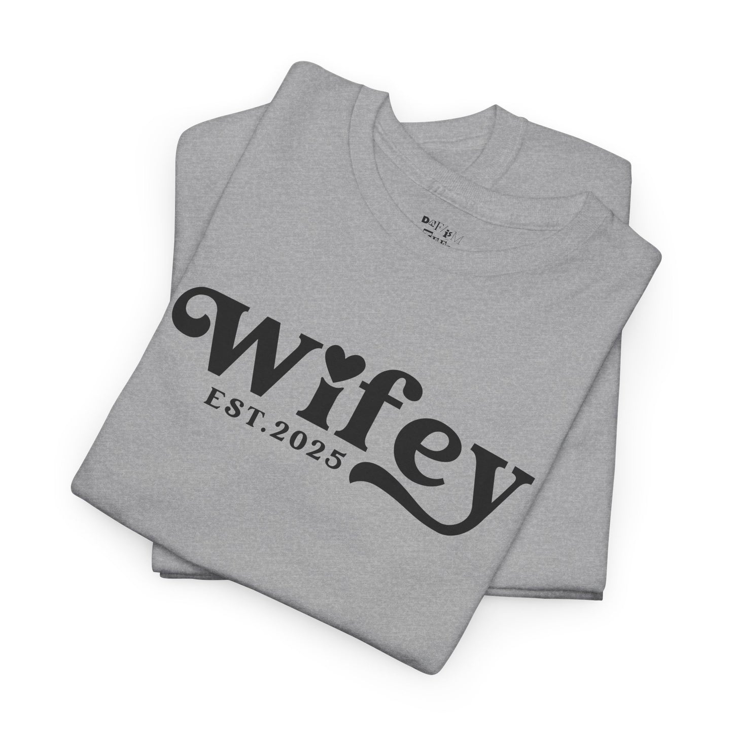 Wifey est. 2025 Married Bride Wedding Shirt