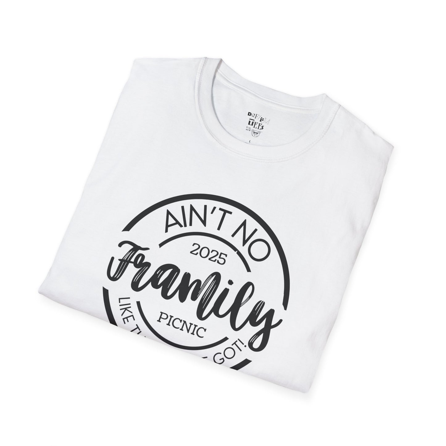 Friends and Family Picnic T-Shirt - 2025 Aint No Family Like The One We Got