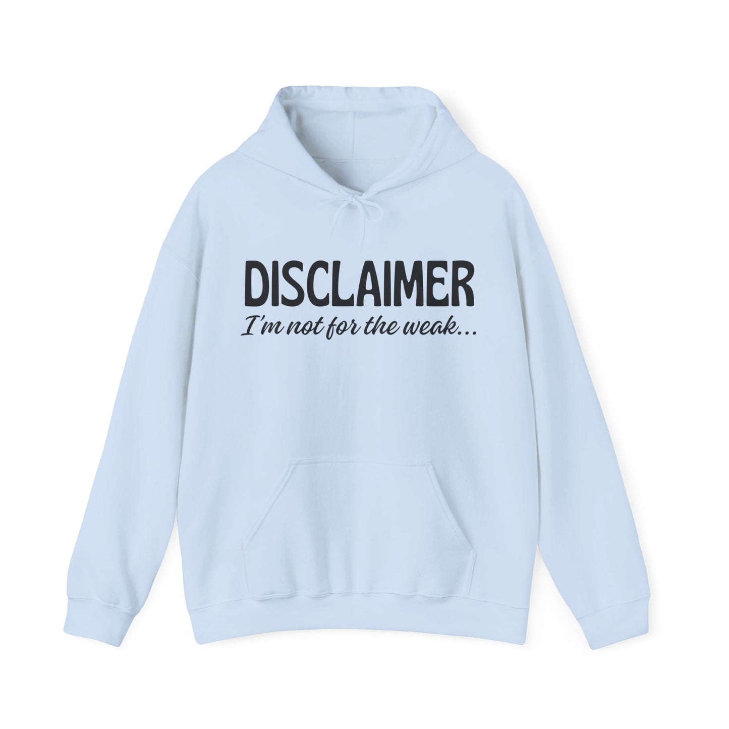 Sarcasm Heavy Blend Hoodie - Disclaimer... Not for the Weak