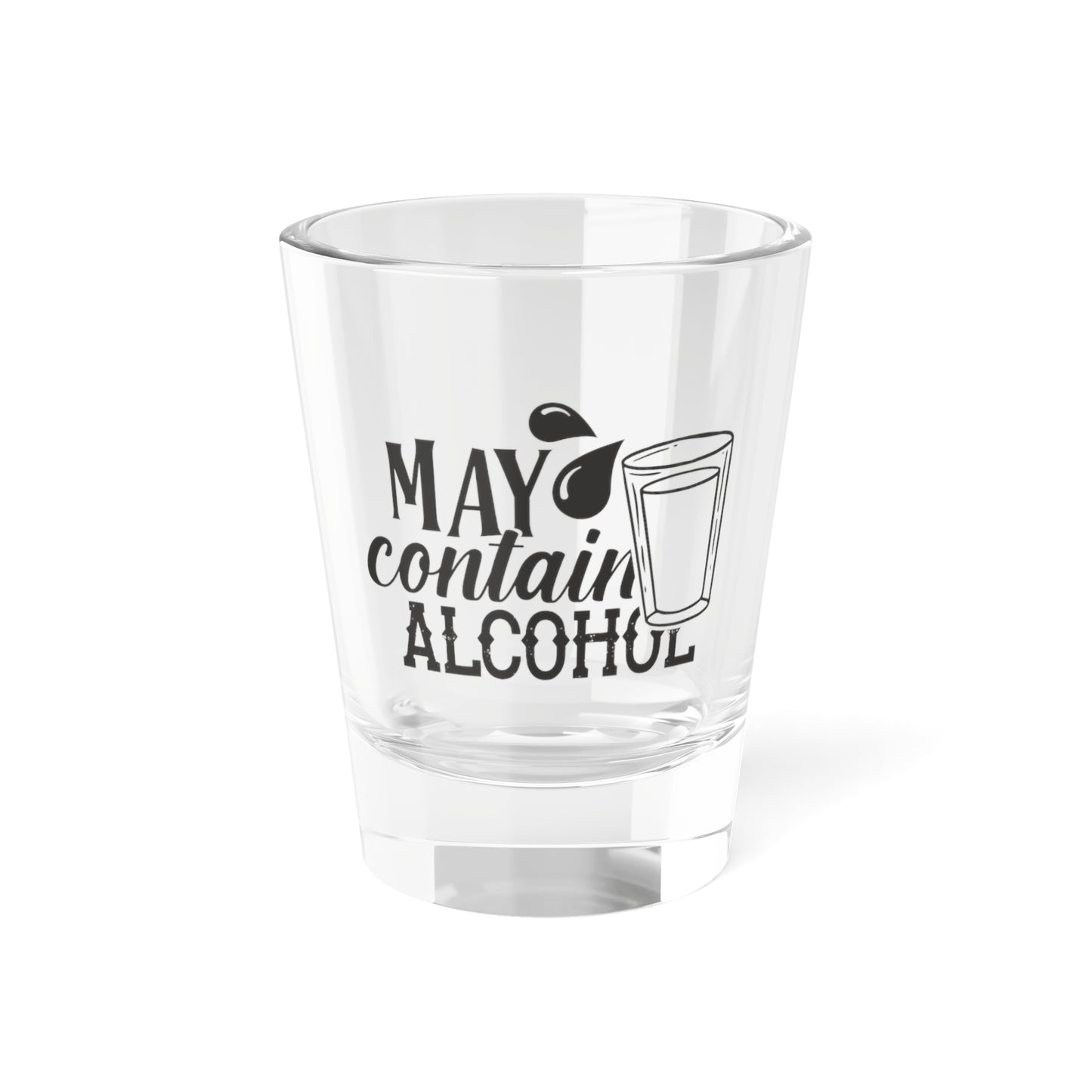 May Contain Alcohol