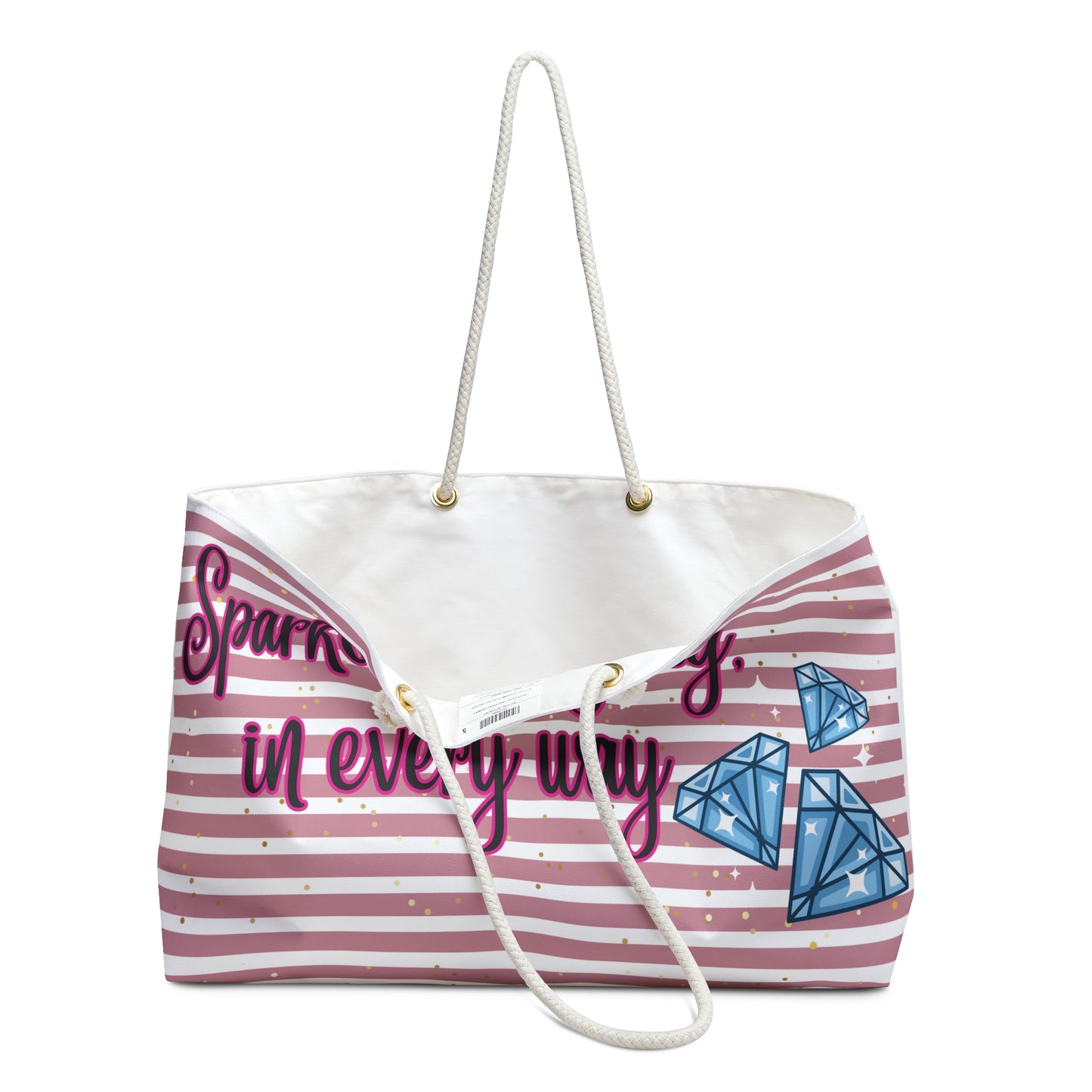 Sparkle Everyday, in Every Way Weekender Bag