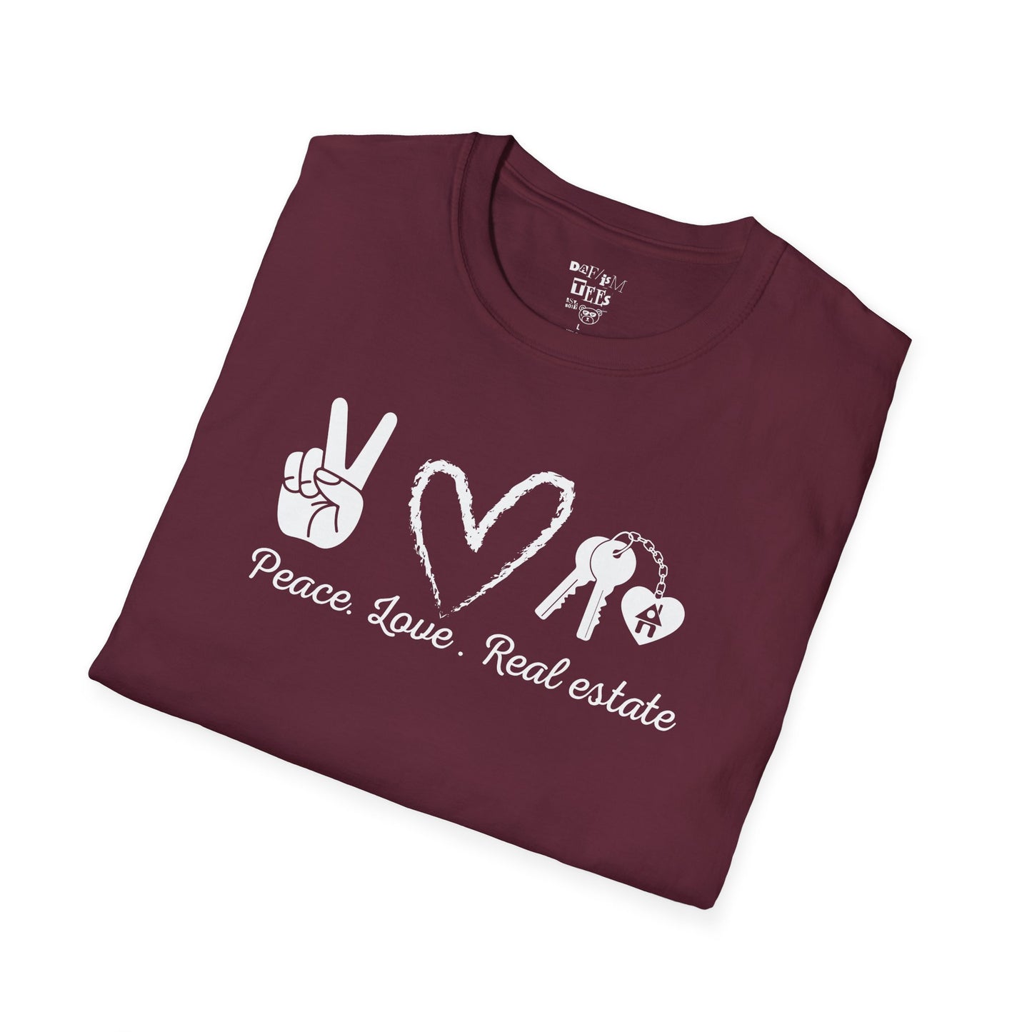 Peace Love Real Estate Unisex T-Shirt