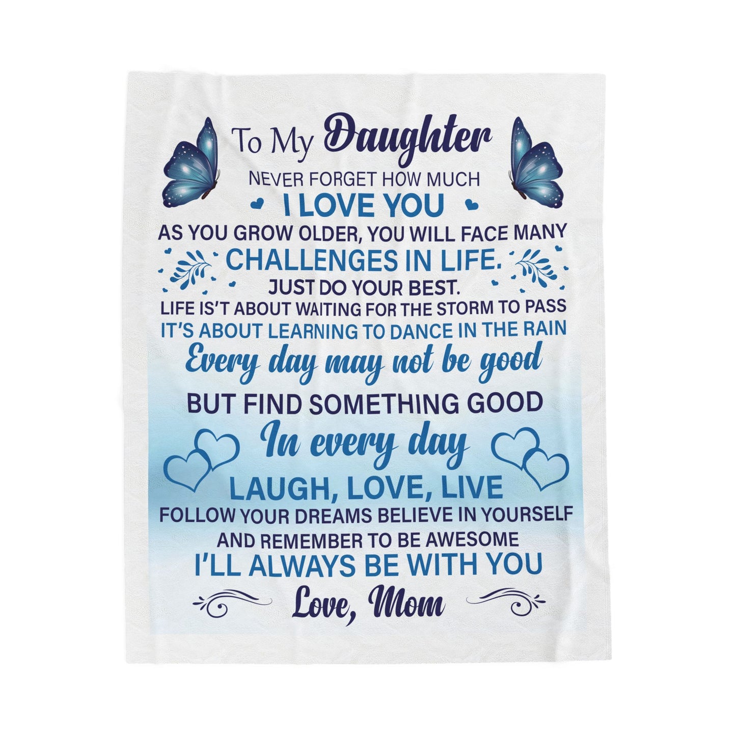 Inspirational Daughter Velveteen Plush Blanket - Love, Dreams, and Encouragement