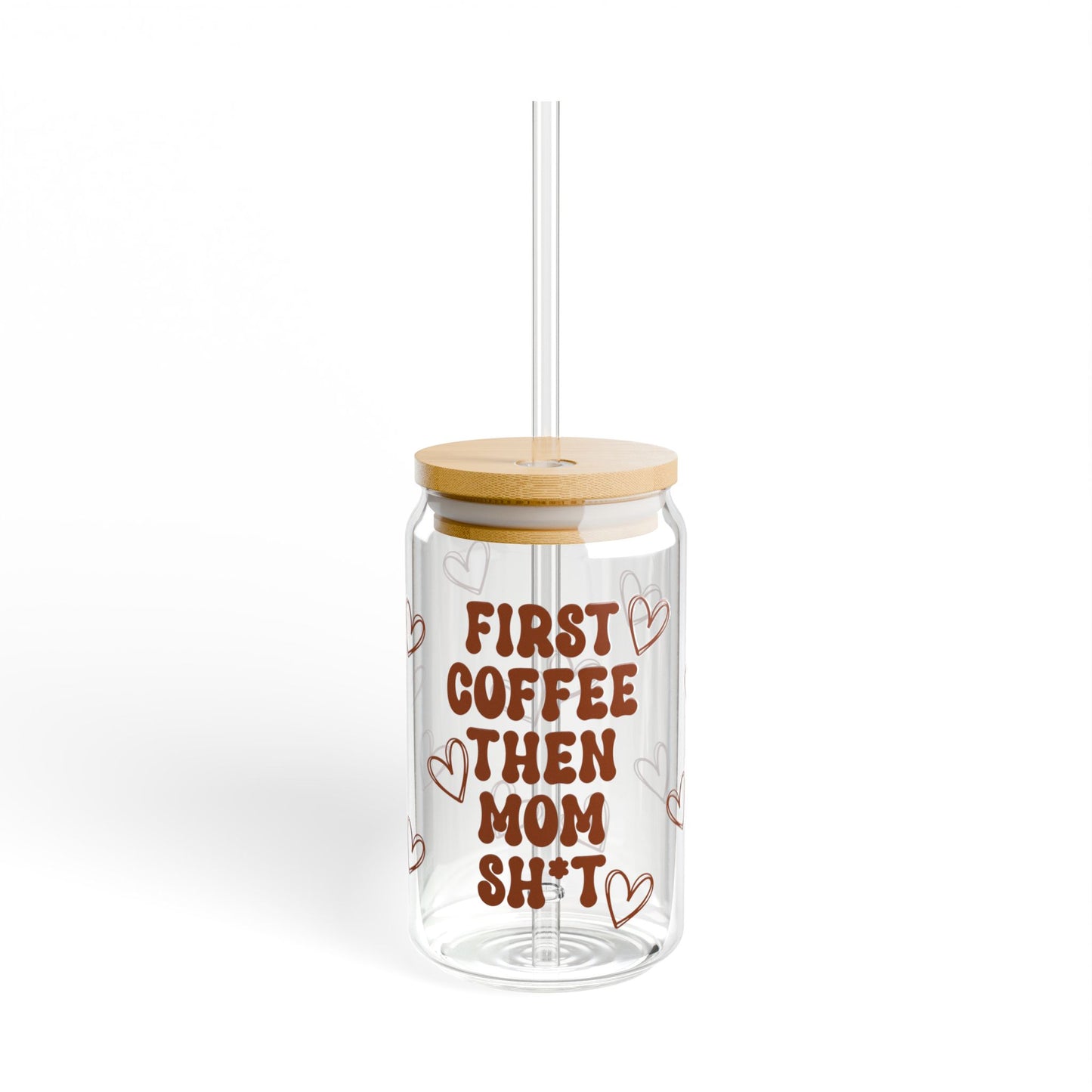 But First Coffee, Then Mom Shhh...