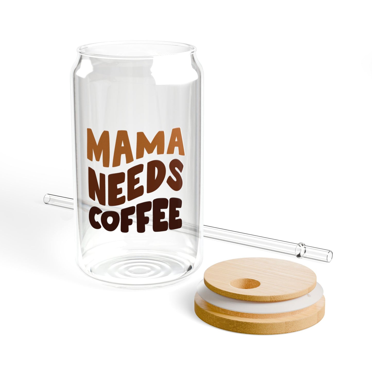 Mama Needs Coffee Sipp Glass 16oz