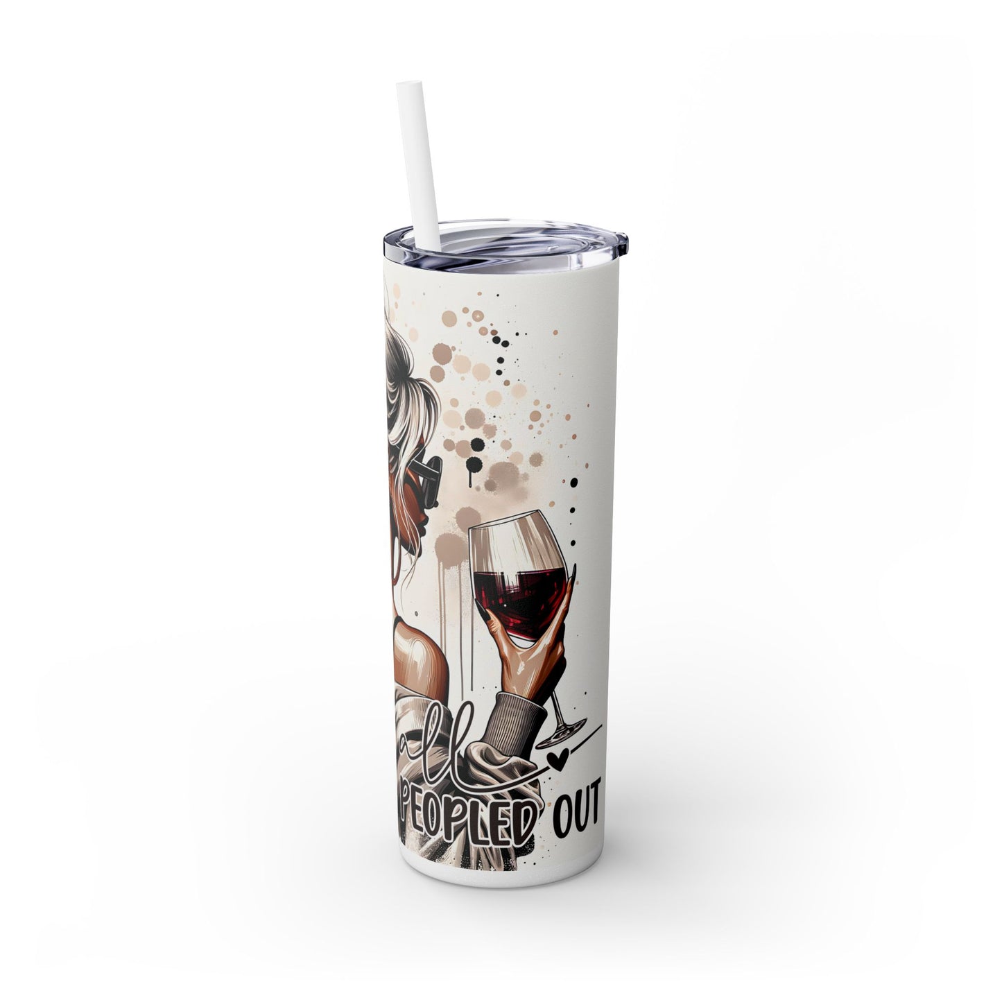Not Today Skinny Tumbler with Straw, 20oz
