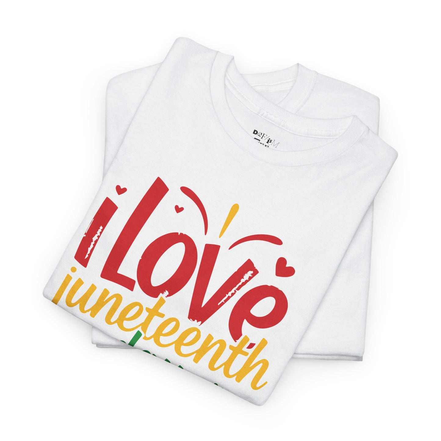 Juneteenth Celebration Unisex Heavy Cotton Tee - I Love Juneteenth Day