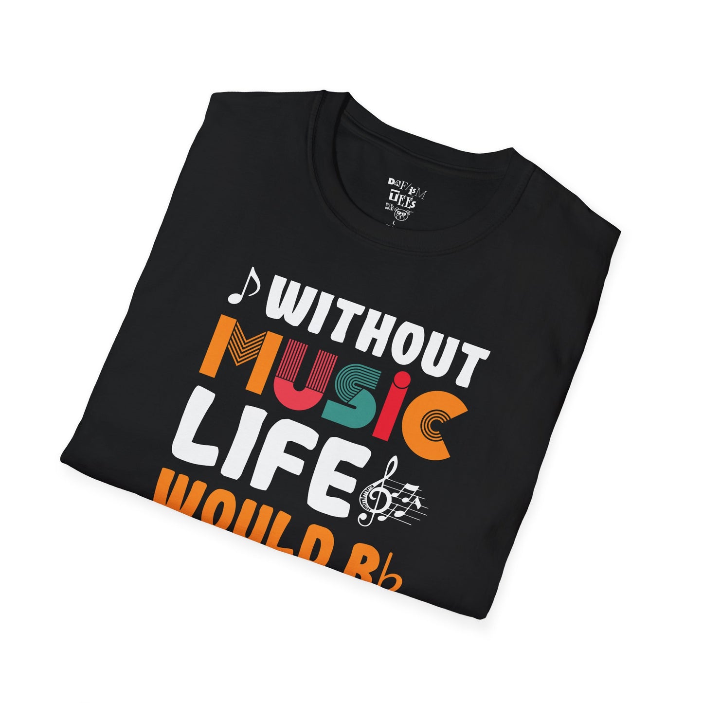 Life w/O Music would Bd