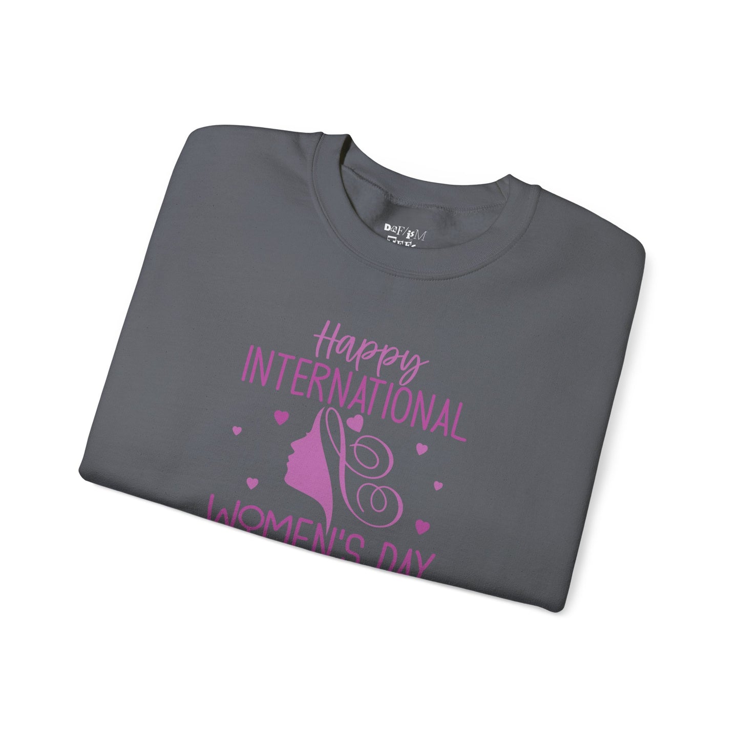 Happy International Women's Day Crewneck Sweatshirt