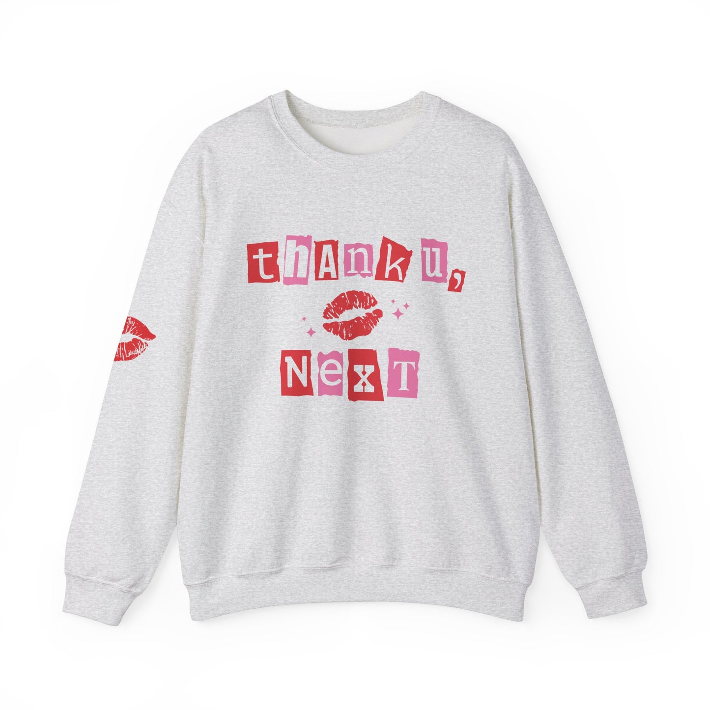 Valentine Unisex Sweatshirt Thank u Next