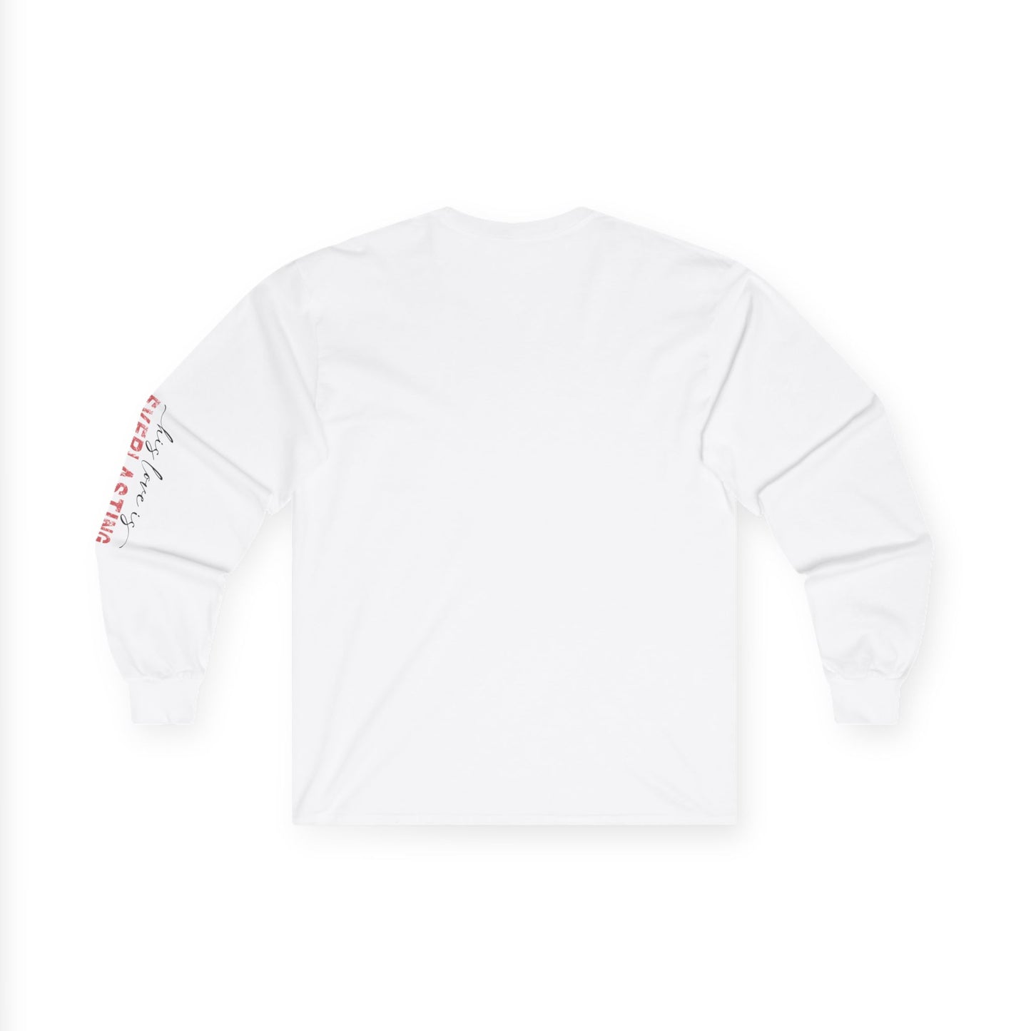 Jesus is My Valentine - Long Sleeve