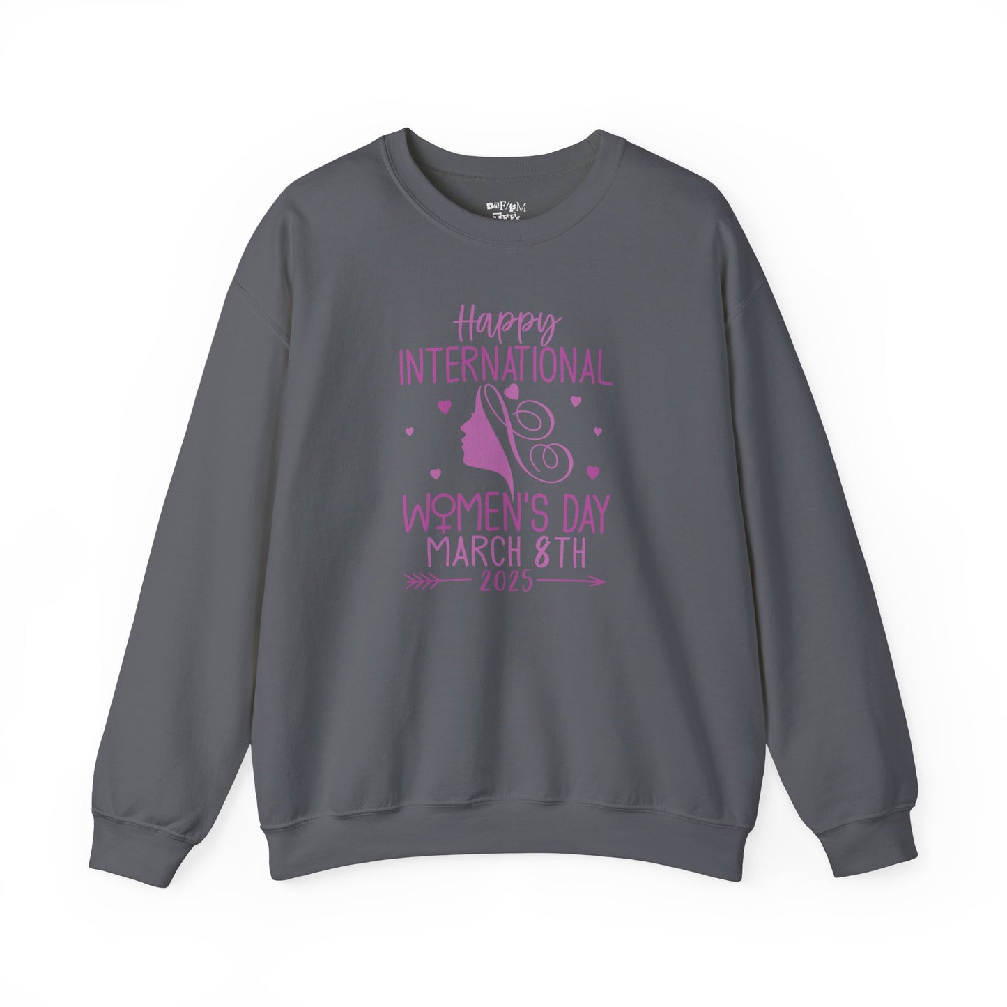 Happy International Women's Day Crewneck Sweatshirt