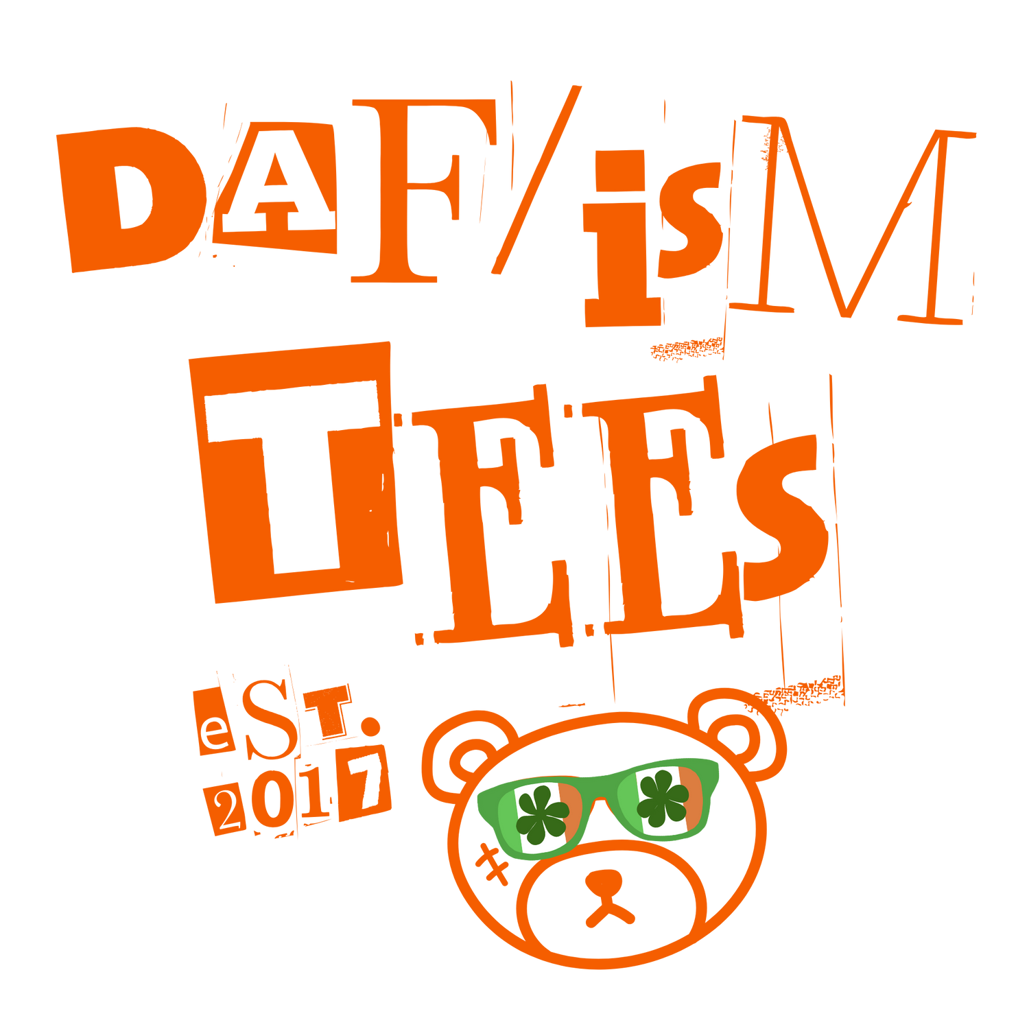 DAF’ism Tee’s St. Patrick’s Day Collection ☘️💚