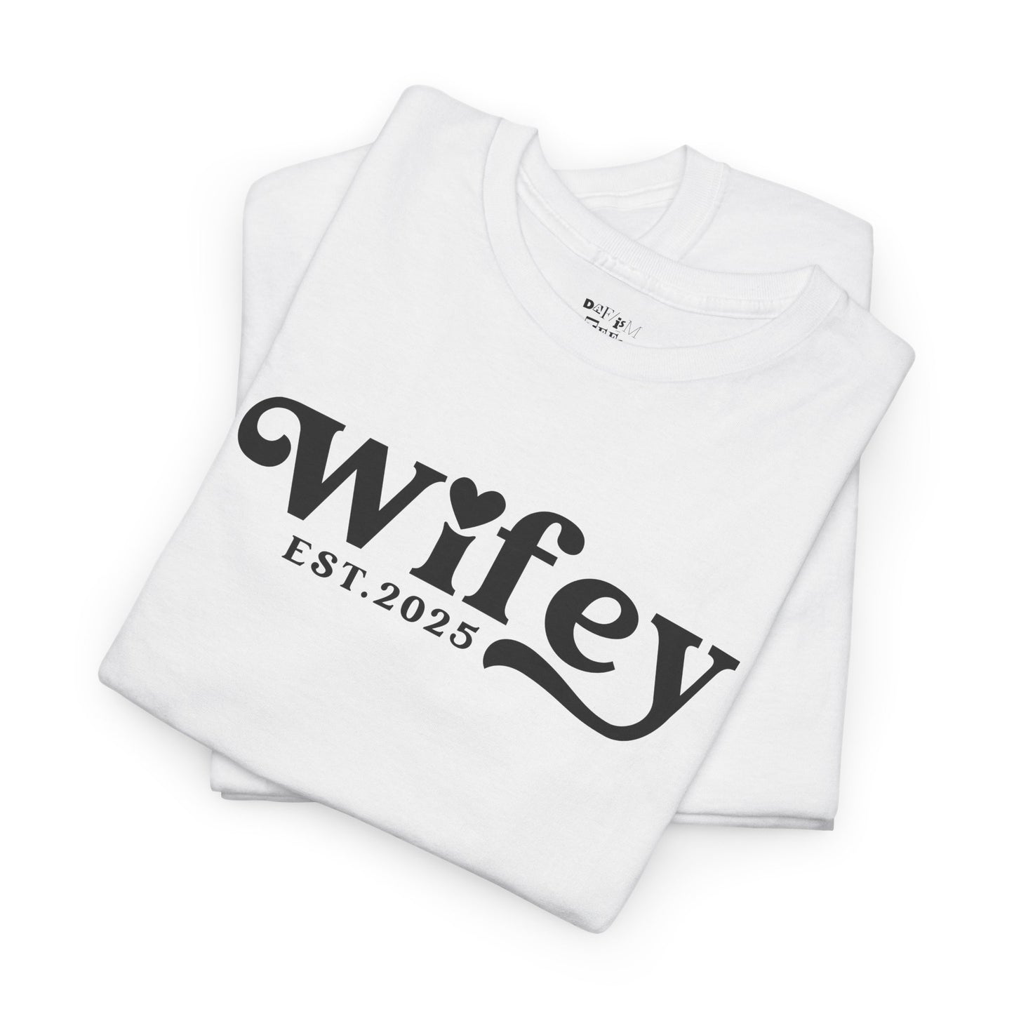 Wifey est. 2025 Married Bride Wedding Shirt