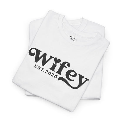 Wifey est. 2025 Married Bride Wedding Shirt