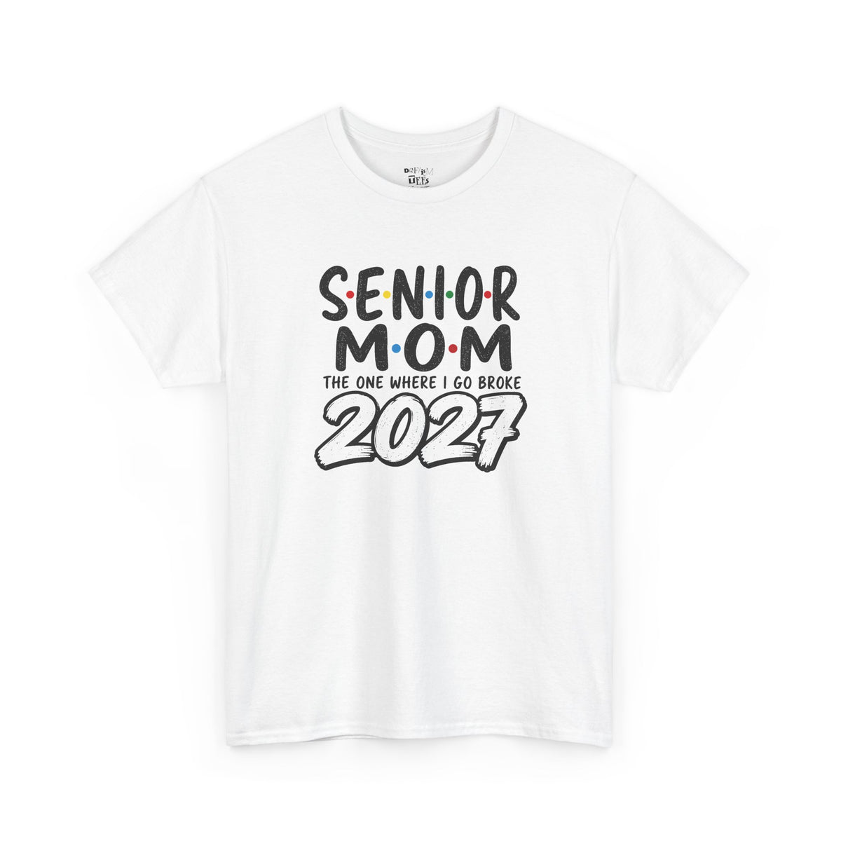 Senior Mom 2027 : The one I Go Broke For