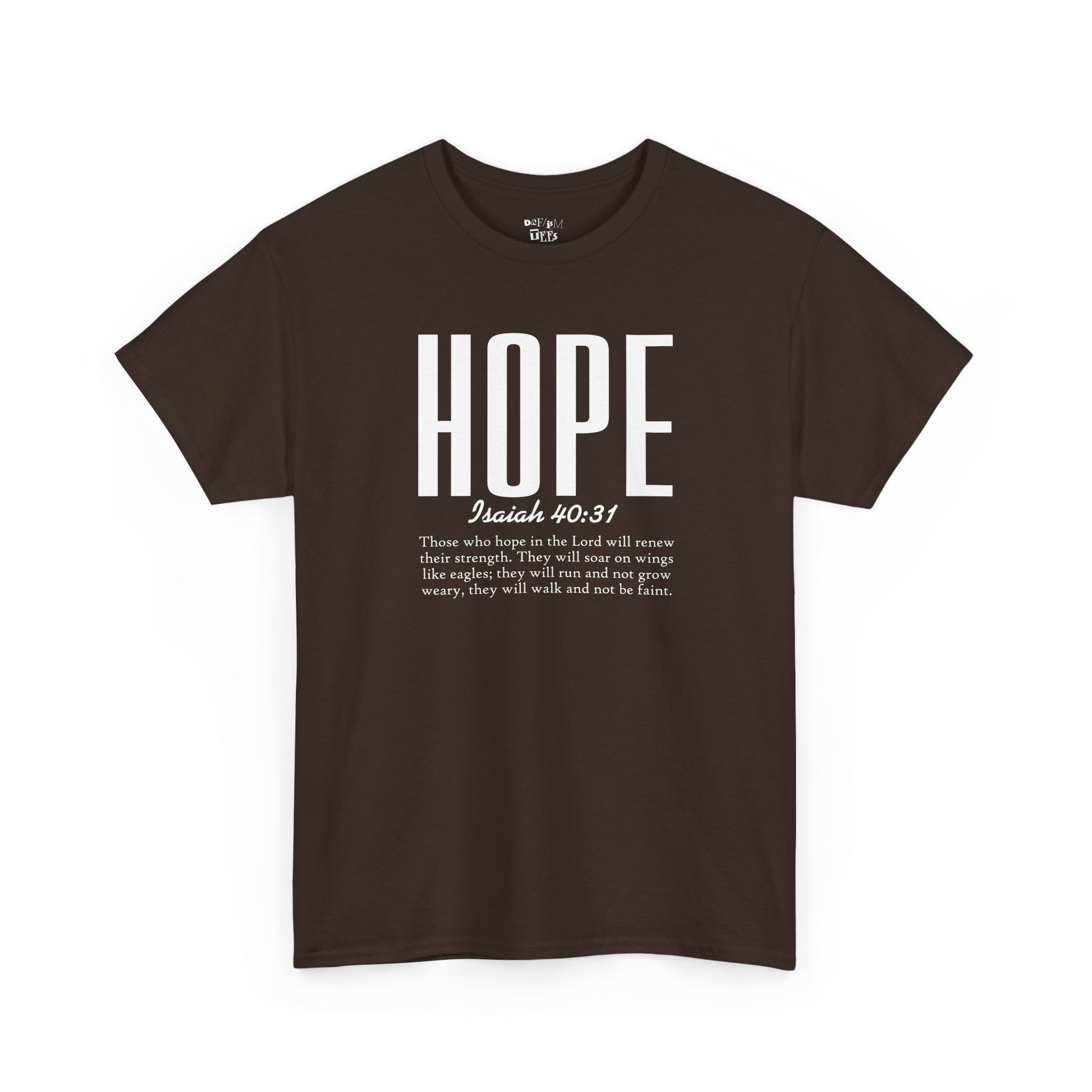 Hope : Isaiah 40:31 — Inspirational Faith Tee