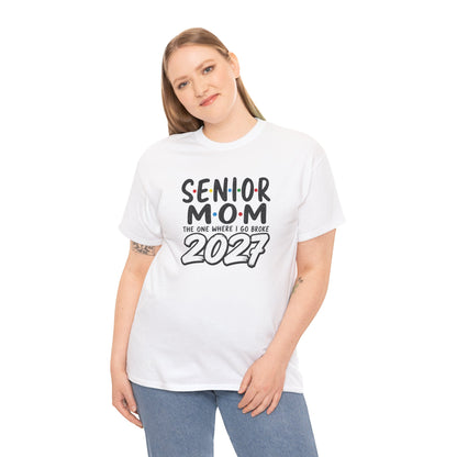 Senior Mom 2027 : The one I Go Broke For