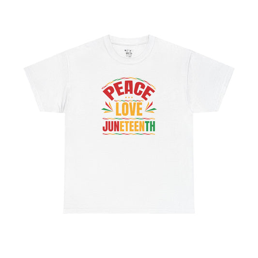 Peace Love Juneteenth Unisex Heavy Cotton Tee