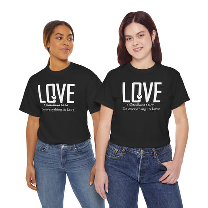 LOVE - 1 Corinthians 16:14