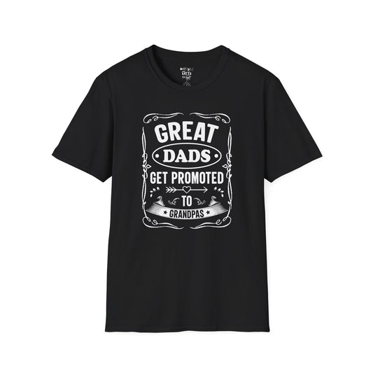 Great Dads Get Promoted to Grandpas T-Shirt | Father's Day Gift, Grandpa Shirt, Unisex Tee, Dad Humor, Family Celebration