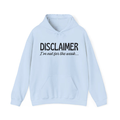 Sarcasm Heavy Blend Hoodie - Disclaimer... Not for the Weak