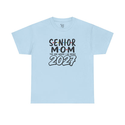 Senior Mom 2027 : The one I Go Broke For