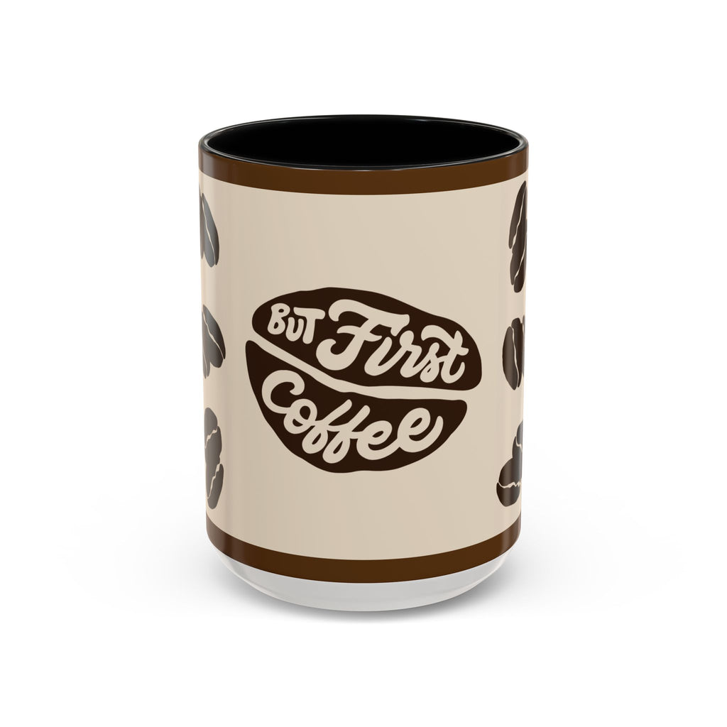 But First Coffee Accent Mug