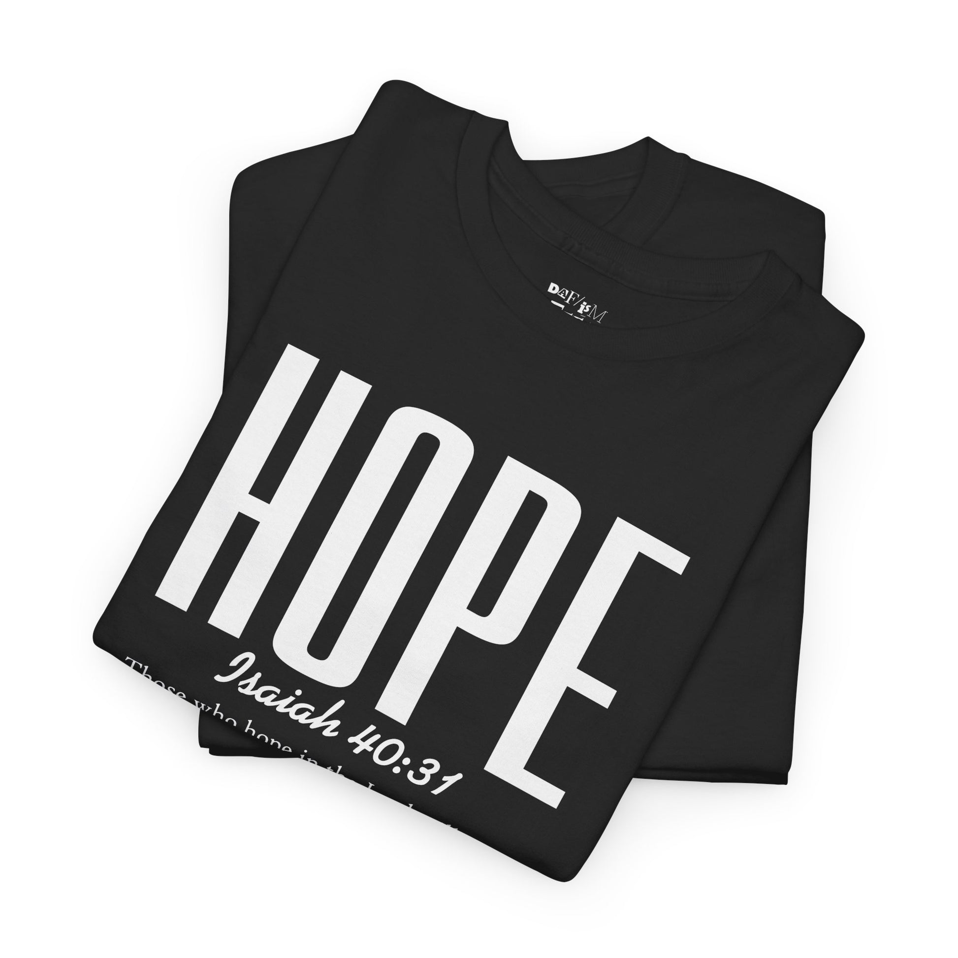 Hope : Isaiah 40:31 — Inspirational Faith Tee