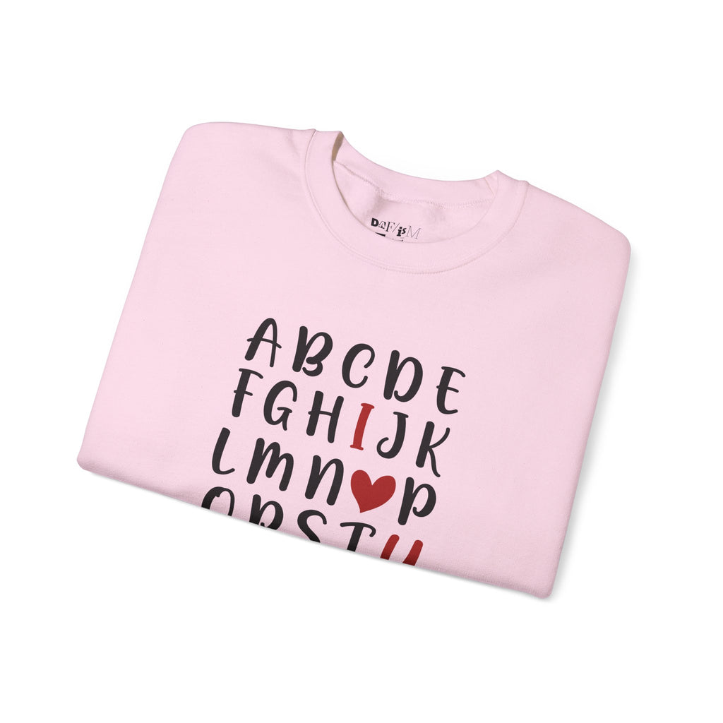 Valentines Day Crewneck Sweatshirt ABC I Love You