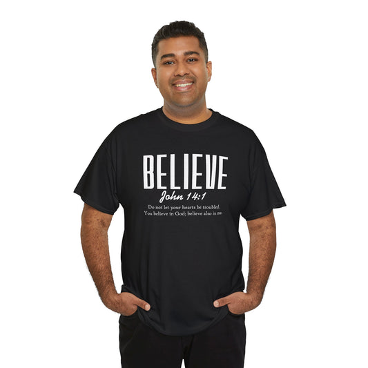 Believe : John 14:1