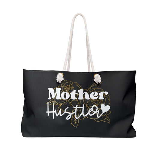 Mother Hustler Weekender Bag