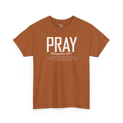 PRAY - Philippians 4:6-7