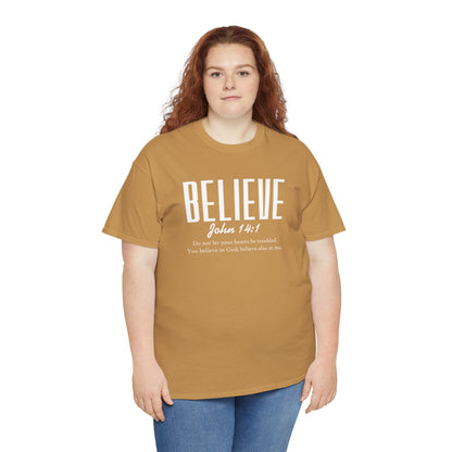 Believe : John 14:1