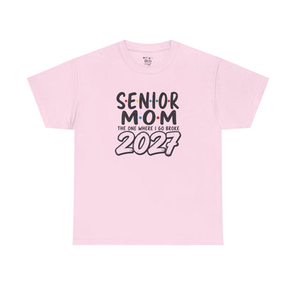 Senior Mom 2027 : The one I Go Broke For
