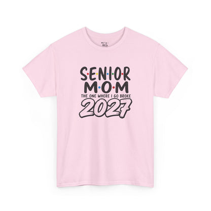 Senior Mom 2027 : The one I Go Broke For