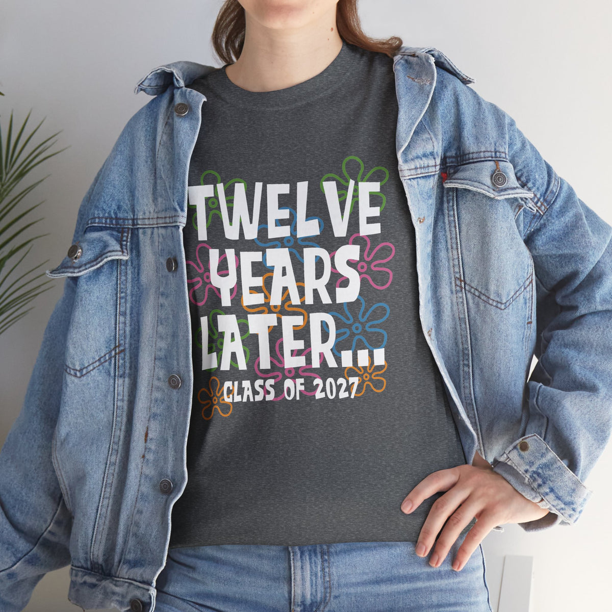 Twelve Years Later Class of 2027 Graduation T-Shirt