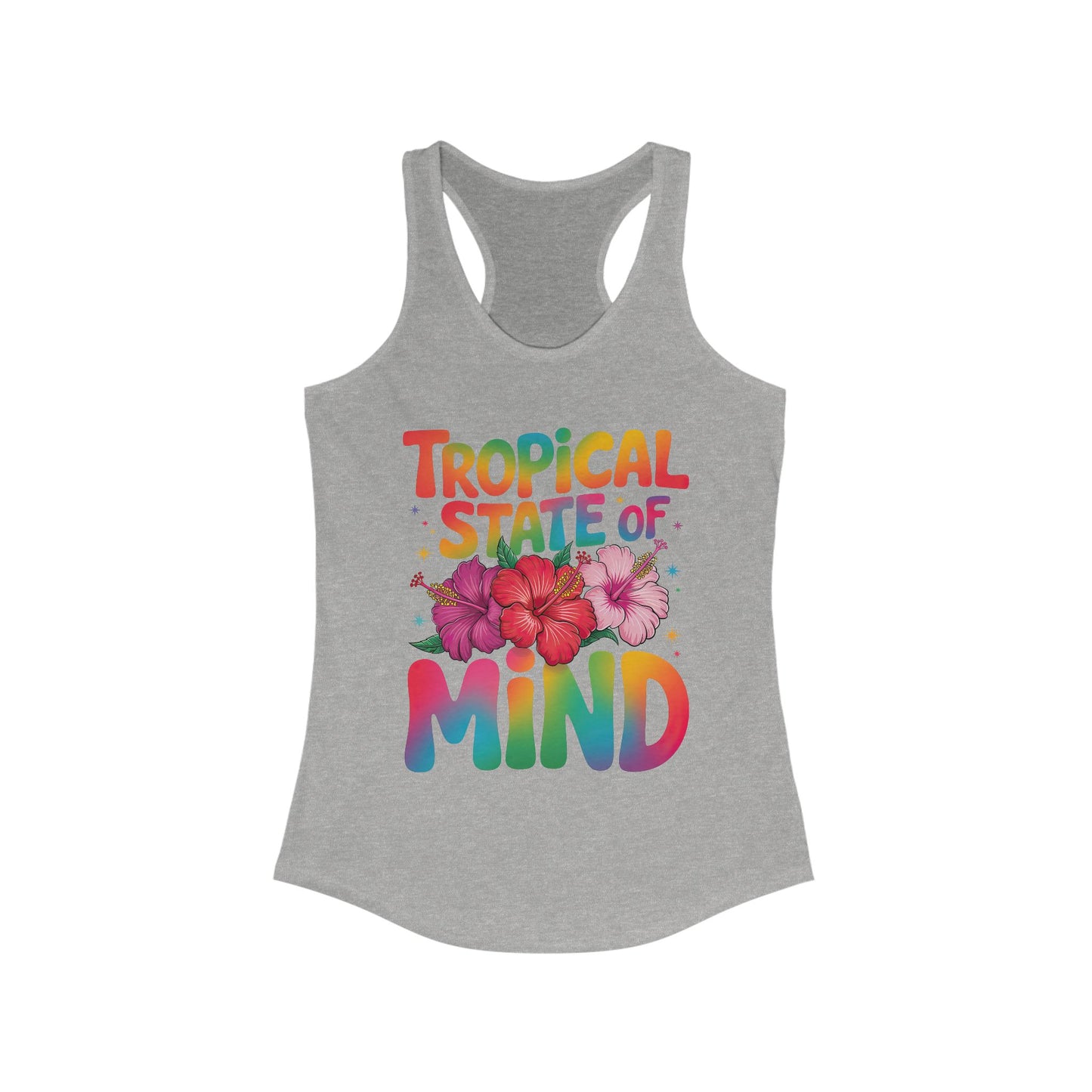Tropical State of Mind Women's Racerback Tank for Summer Vibes, Vacation Wear, Beach Day, Fitness, Gift Idea
