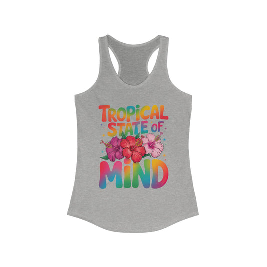 Tropical State of Mind Women's Racerback Tank for Summer Vibes, Vacation Wear, Beach Day, Fitness, Gift Idea