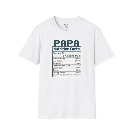 Papa Nutrition Facts T-Shirt, Gift for Dad, Father's Day Shirt, Men's Casual Tee, Family Reunion Apparel, Funny Dad Shirt