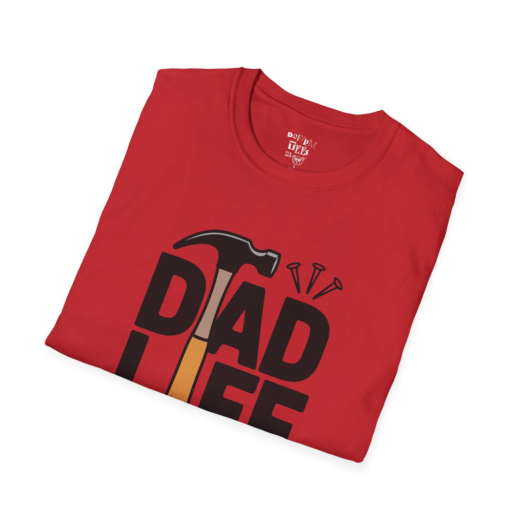 Dad Life T-Shirt - Perfect Gift for Father’s Day, Birthdays, Home Improvement Lovers, Casual Wear, Family Gatherings