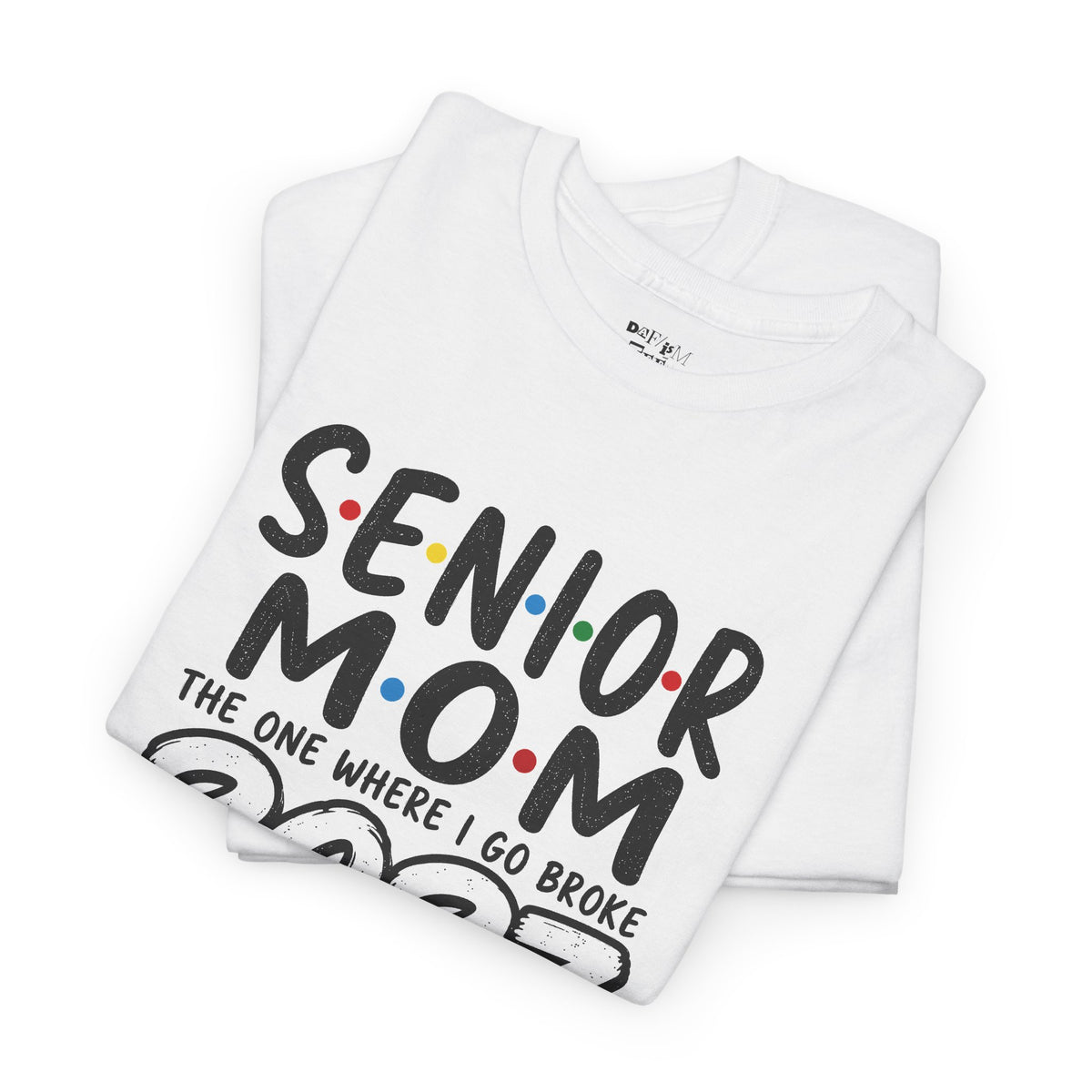 Senior Mom 2027 : The one I Go Broke For
