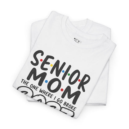 Senior Mom 2027 : The one I Go Broke For
