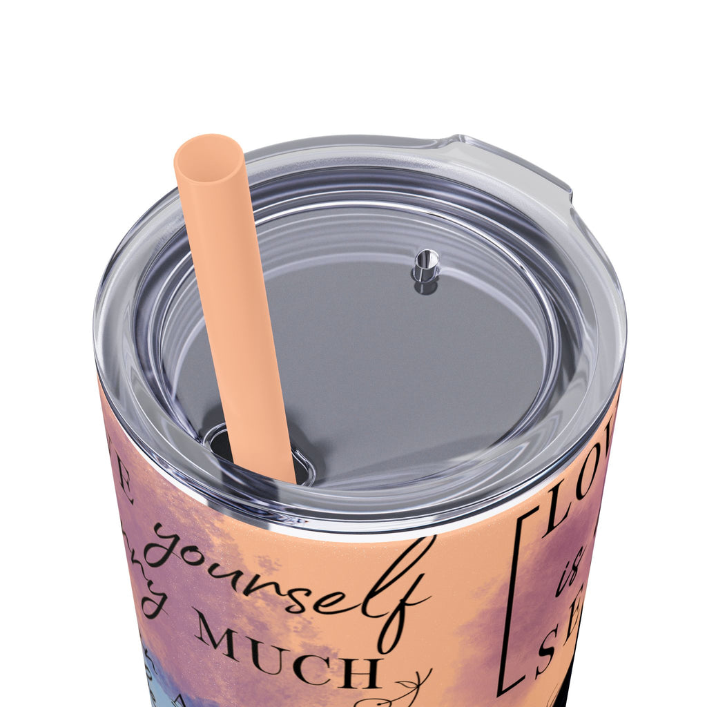 Self-Love Inspirational Skinny Tumbler