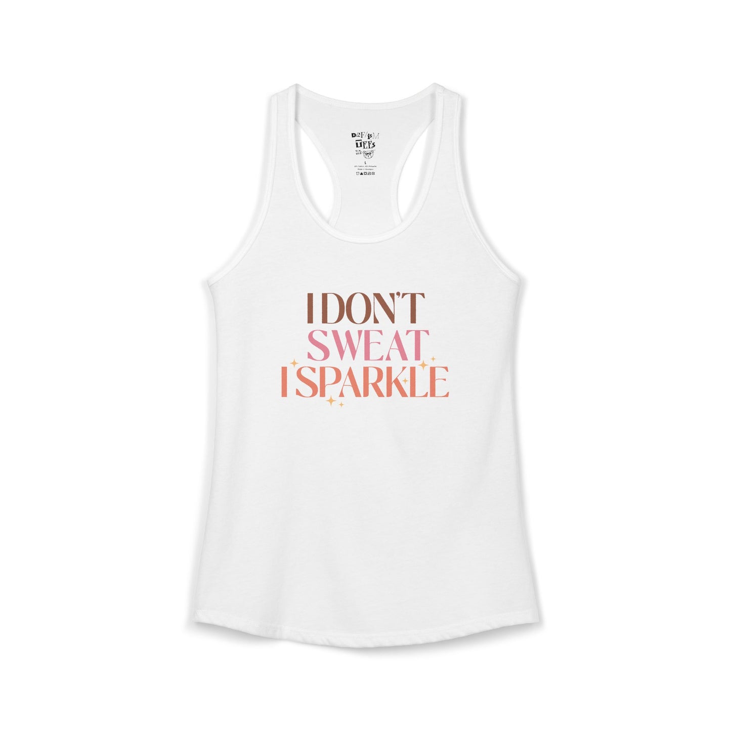 I Don't Sweat, I sparkle