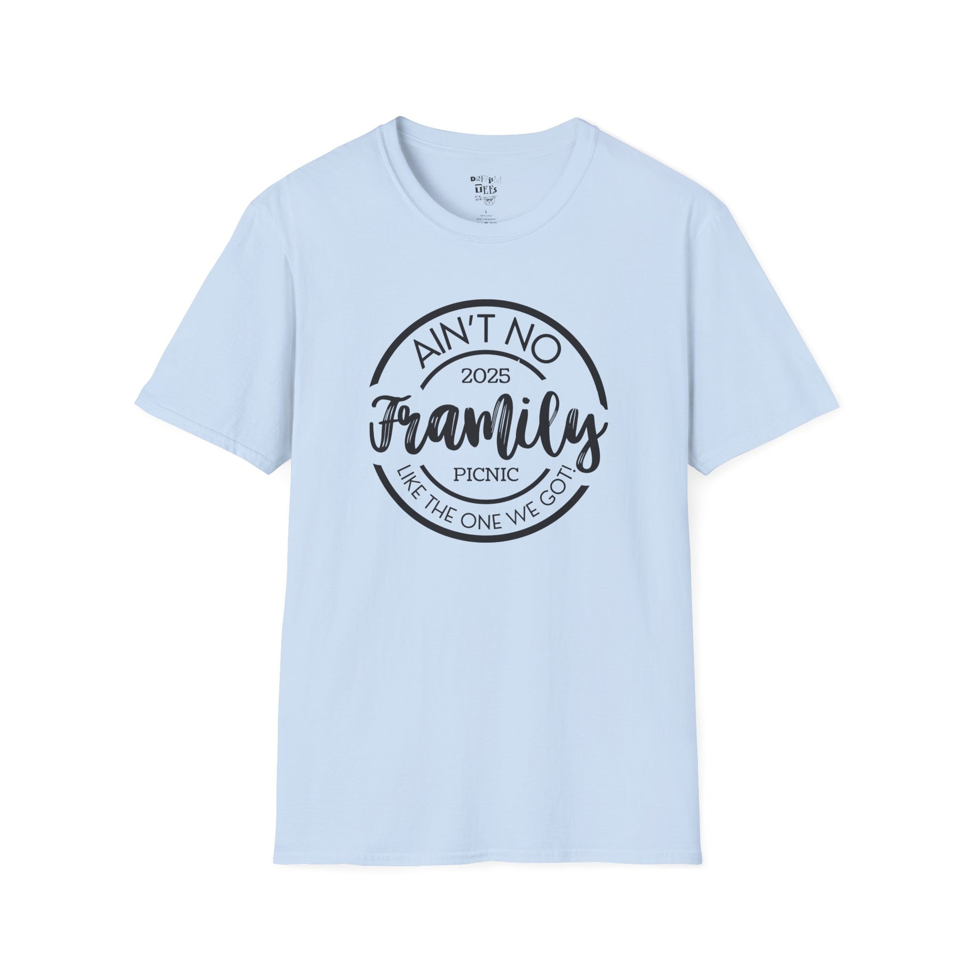 Friends and Family Picnic T-Shirt - 2025 Aint No Family Like The One We Got