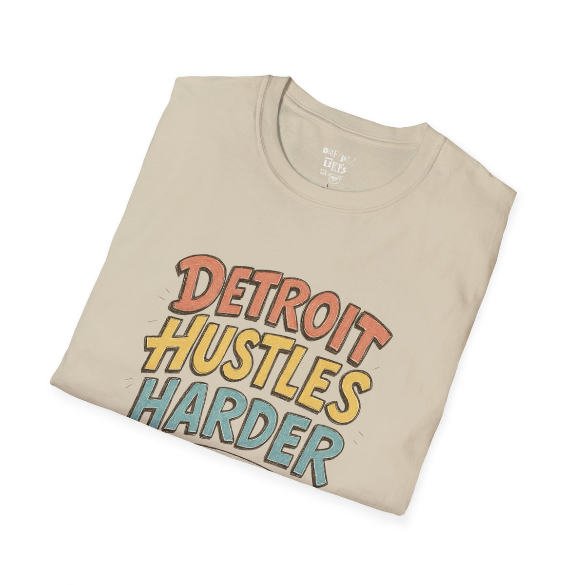 Detroit Hustles Harder T-Shirt — Retro Motivational Tee for Detroit Pride & Hustle