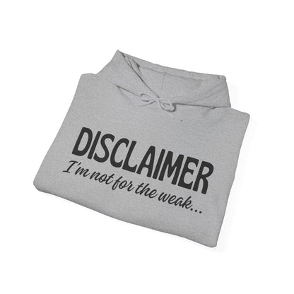 Sarcasm Heavy Blend Hoodie - Disclaimer... Not for the Weak