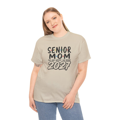 Senior Mom 2027 : The one I Go Broke For